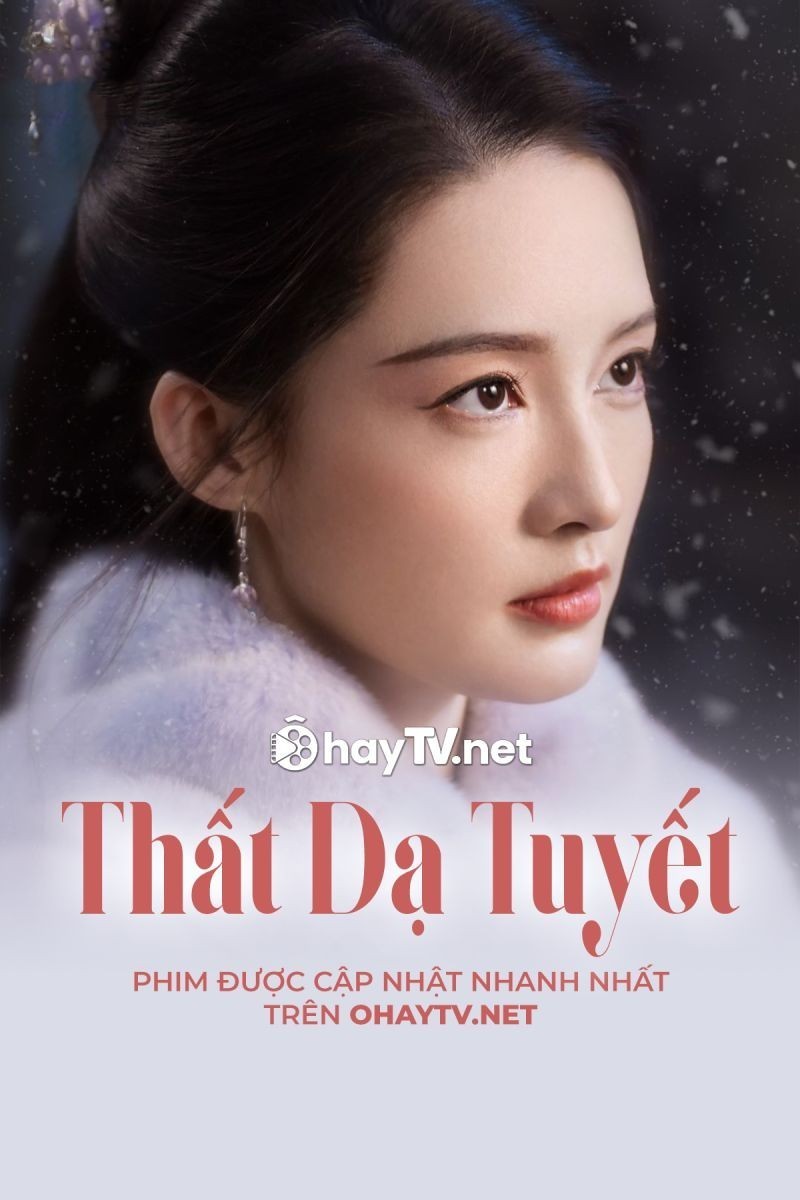 Xem phim Thất Dạ Tuyết