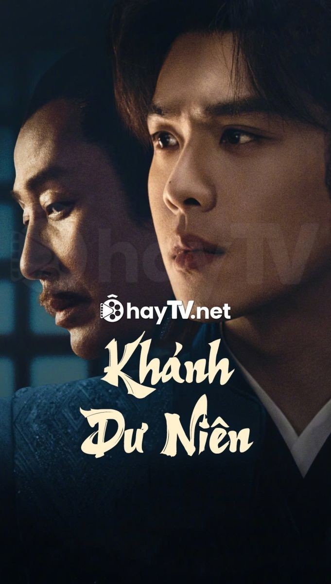 Xem phim Khánh Dư Niên_Phần 2 (Thuyết Minh)