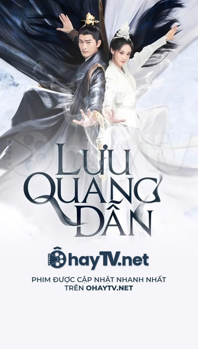 Xem phim Lưu Quang Dẫn